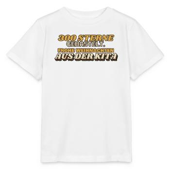 300 Sterne gebastelt - Frohe Weihnachten Kita - Stanley/Stella Kinder T-Shirt MINI CREATOR  - Weiß - Vorne - Maike (125cm)