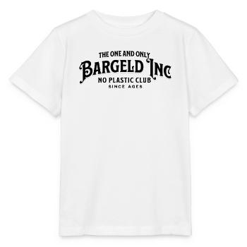 Bargeld Inc No Plastic Club – Pro Bargeld Spruch - Stanley/Stella Kinder T-Shirt MINI CREATOR  - Weiß - Vorne - Maike (125cm)