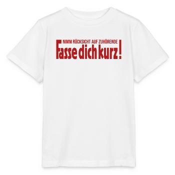 Nimm Rücksicht auf Zuhörende Fasse dich kurz - Stanley/Stella Kinder T-Shirt MINI CREATOR  - Weiß - Vorne - Maike (125cm)