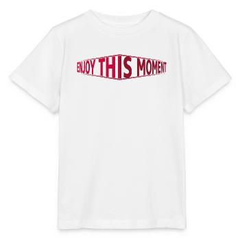 Enjoy This Moment 3D Schriftzug - Stanley/Stella Kinder T-Shirt MINI CREATOR  - Weiß - Vorne - Maike (125cm)
