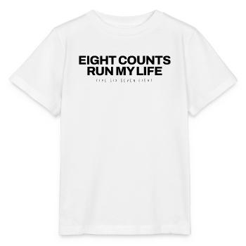 Aerobic - Eight Counts Run My Life - Fitness - Stanley/Stella Kinder T-Shirt MINI CREATOR  - Weiß - Vorne - Maike (125cm)
