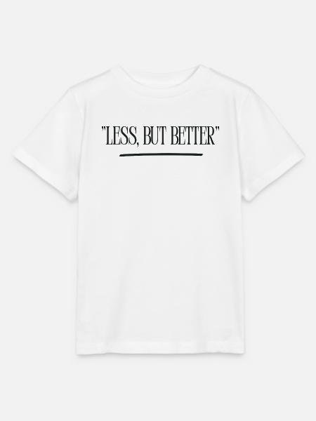 Less, but Better – Typografie - Stanley/Stella Kinder T-Shirt MINI CREATOR - Weiß