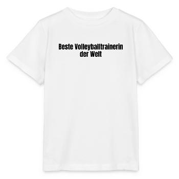 Beste Volleyballtrainerin der Welt Team Geschenk - Stanley/Stella Kinder T-Shirt MINI CREATOR  - Weiß - Vorne - Maike (125cm)