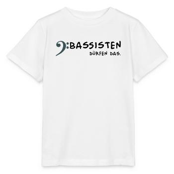 Bassists are allowed to - Stanley/Stella MINI CREATOR Kids’ T-Shirt - white - Front - Maike (125cm)