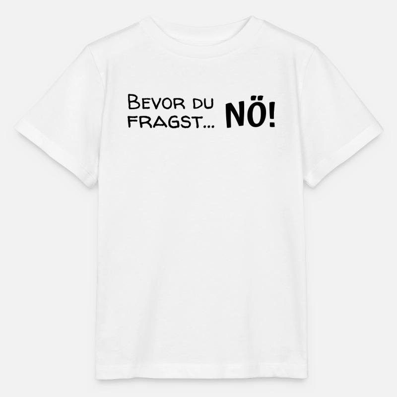 Before you ask... Nope! - Stanley/Stella MINI CREATOR Kids’ T-Shirt - white