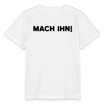 Mach ihn, Fussball Fan, Penalty, Sport - Stanley/Stella Kinder T-Shirt MINI CREATOR  - Weiß - Vorne - Maike (125cm)
