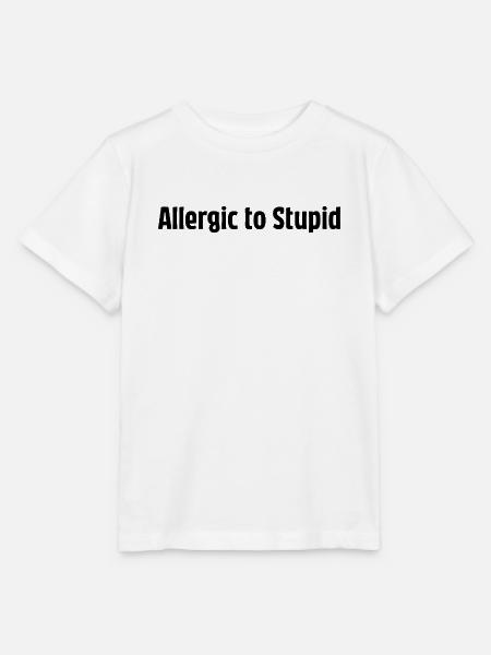 Allergic To Stupid – Lustiger Spruch - Stanley/Stella Kinder T-Shirt MINI CREATOR - Weiß