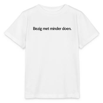 Faire moins – Conception de texte tendance - T-shirt bio MINI CREATOR Stanley/Stella Enfant - blanc - Devant - Maike (125cm)
