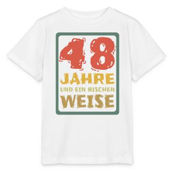 Weisheit 48 - Stanley/Stella Kinder T-Shirt MINI CREATOR  - Weiß - Vorne - Maike (125cm)