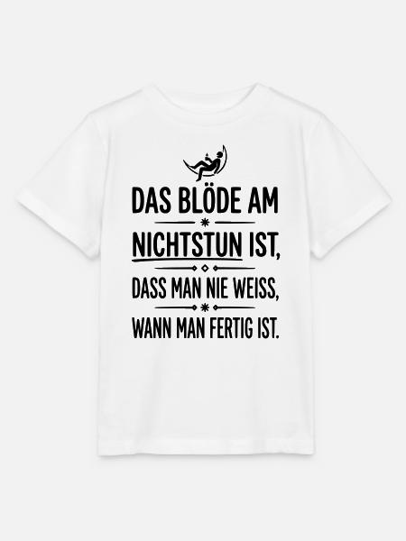 das blöde am nichtstun - Stanley/Stella Kinder T-Shirt MINI CREATOR  - Weiß