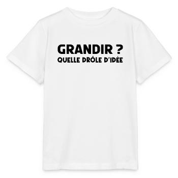 grandir ? quelle drôle d'idée - T-shirt bio MINI CREATOR Stanley/Stella Enfant - blanc - Devant - Maike (125cm)