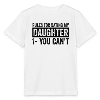 Rules For Dating My Daughter - Stanley/Stella MINI CREATOR Kids’ T-Shirt - white - Front - Maike (125cm)