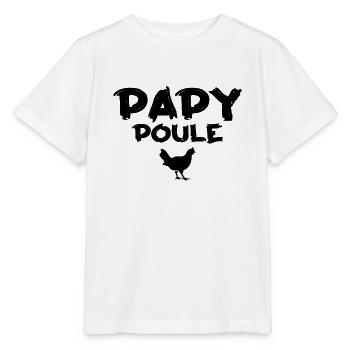 Papy Poule - Cadeau Humour Papy - T-shirt bio MINI CREATOR Stanley/Stella Enfant - blanc - Devant - Maike (125cm)