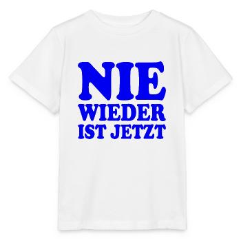 Nie wieder ist jetzt - Stanley/Stella Kinder T-Shirt MINI CREATOR  - Weiß - Vorne - Maike (125cm)