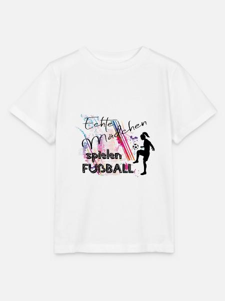 Echte Mädchen spielen Fussball Frauenfußball - Stanley/Stella Kinder T-Shirt MINI CREATOR  - Weiß