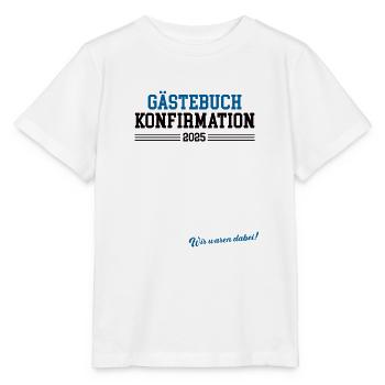 Konfirmation 2025 Gästebuch Konfirmiert Konfirmand - Stanley/Stella Kinder T-Shirt MINI CREATOR  - Weiß - Vorne - Maike (125cm)