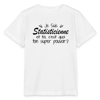 Ich bin Statistiker Was ist Ihre Macht? - Stanley/Stella Kinder T-Shirt MINI CREATOR  - Weiß - Vorne - Maike (125cm)