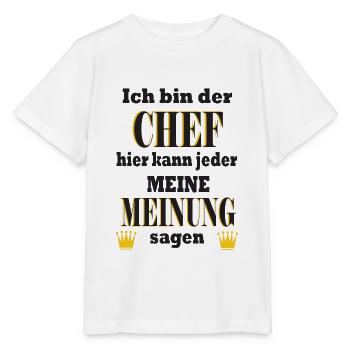 Ich bin der Chef - Meine Meinung - Stanley/Stella Kinder T-Shirt MINI CREATOR  - Weiß - Vorne - Maike (125cm)