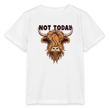 Not Today Highland Cow Highland Heifer Highland - Stanley/Stella MINI CREATOR Kids’ T-Shirt - white - Front - Maike (125cm)