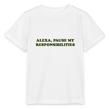 Alexa, Pause My Responsibilities - Stanley/Stella MINI CREATOR Kids’ T-Shirt - white - Front - Maike (125cm)