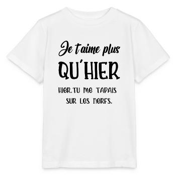 Je t aime plus qu'hier - T-shirt bio MINI CREATOR Stanley/Stella Enfant - blanc - Devant - Maike (125cm)