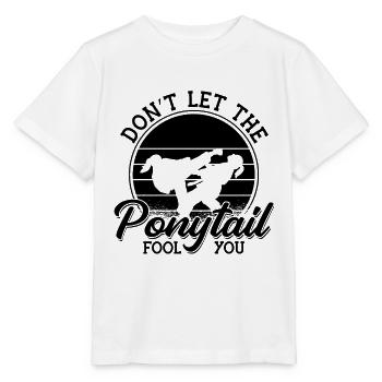 Taekwondo Don't Let The Ponytail Fight Fighter - Stanley/Stella MINI CREATOR Kids’ T-Shirt - white - Front - Maike (125cm)