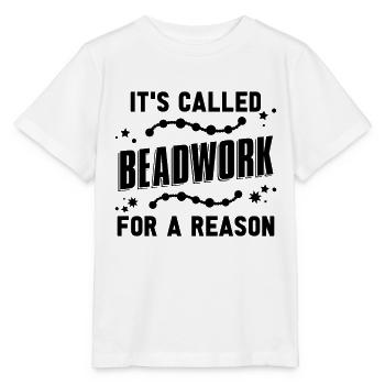 It's Called Beadwork Beading Beaded Jewelry Beader - Stanley/Stella MINI CREATOR Kids’ T-Shirt - white - Front - Maike (125cm)