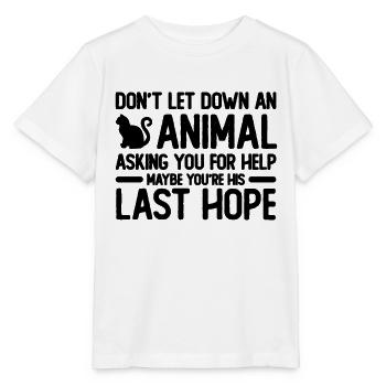 Ne laissez pas tomber un amoureux des animaux sans abri abandonné - T-shirt bio MINI CREATOR Stanley/Stella Enfant - blanc - Devant - Maike (125cm)