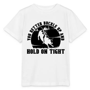 Vous feriez mieux de boucler votre ceinture et de rodéo cowboy bull rider - T-shirt bio MINI CREATOR Stanley/Stella Enfant - blanc - Devant - Maike (125cm)