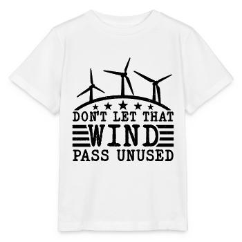 Don't Let That Wind Electricity Turbine Technician - Stanley/Stella Kinder T-Shirt MINI CREATOR  - Weiß - Vorne - Maike (125cm)