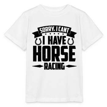 Sorry I Can't I Horse Racing Horseman Horse Racer - Stanley/Stella MINI CREATOR Kids’ T-Shirt - white - Front - Maike (125cm)
