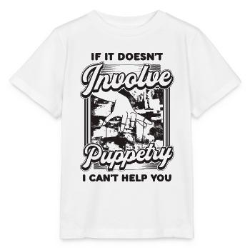 If It Doesn't Involve Puppetry Puppets Puppeteer - Stanley/Stella Kinder T-Shirt MINI CREATOR  - Weiß - Vorne - Maike (125cm)