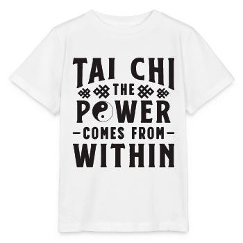 Tai Chi Le pouvoir vient de Taiji Tai Chi Lover - T-shirt bio MINI CREATOR Stanley/Stella Enfant - blanc - Devant - Maike (125cm)