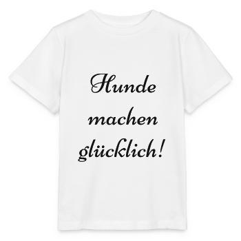 Hunde Spruch - Stanley/Stella Kinder T-Shirt MINI CREATOR  - Weiß - Vorne - Maike (125cm)