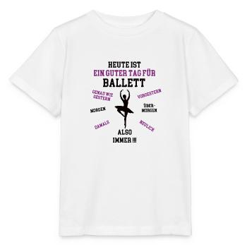 Ballett Mädchen Outfit Tänzer Ballettschule Ballet - Stanley/Stella Kinder T-Shirt MINI CREATOR  - Weiß - Vorne - Maike (125cm)