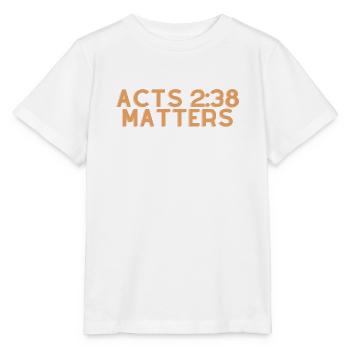 Apostelgeschichte 2:38 Angelegenheiten - Christliches Zitat - Stanley/Stella Kinder T-Shirt MINI CREATOR  - Weiß - Vorne - Maike (125cm)