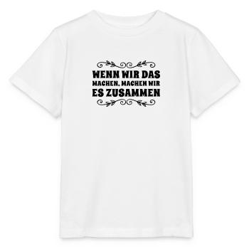 wir halten zusammen - Stanley/Stella Kinder T-Shirt MINI CREATOR  - Weiß - Vorne - Maike (125cm)