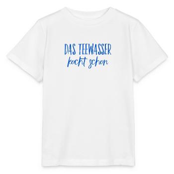 das Teewasser kocht schon - Stanley/Stella Kinder T-Shirt MINI CREATOR  - Weiß - Vorne - Maike (125cm)