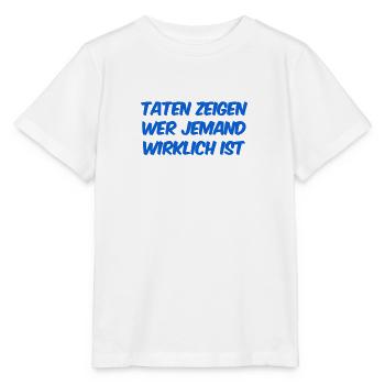 deine Taten sind entscheident - Stanley/Stella Kinder T-Shirt MINI CREATOR  - Weiß - Vorne - Maike (125cm)