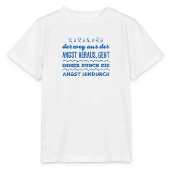 der Weg aus der Angst heraus - Stanley/Stella Kinder T-Shirt MINI CREATOR  - Weiß - Vorne - Maike (125cm)
