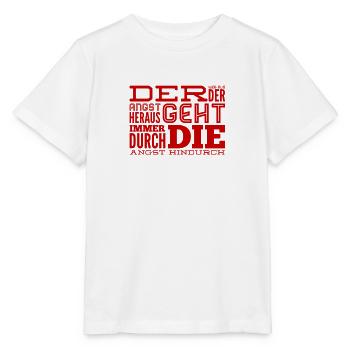 deine Angst kann heilend sein - Stanley/Stella Kinder T-Shirt MINI CREATOR  - Weiß - Vorne - Maike (125cm)