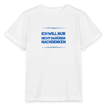 kein Interesse darüber nachzudenken - Stanley/Stella Kinder T-Shirt MINI CREATOR  - Weiß - Vorne - Maike (125cm)