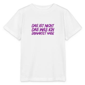 das kam unerwartet - Stanley/Stella Kinder T-Shirt MINI CREATOR  - Weiß - Vorne - Maike (125cm)