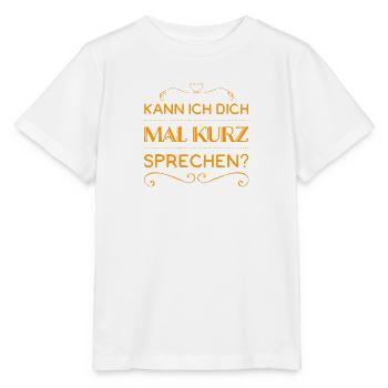 ich möchte mit dir reden - Stanley/Stella Kinder T-Shirt MINI CREATOR  - Weiß - Vorne - Maike (125cm)