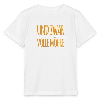 volle Möhre - Stanley/Stella Kinder T-Shirt MINI CREATOR  - Weiß - Vorne - Maike (125cm)
