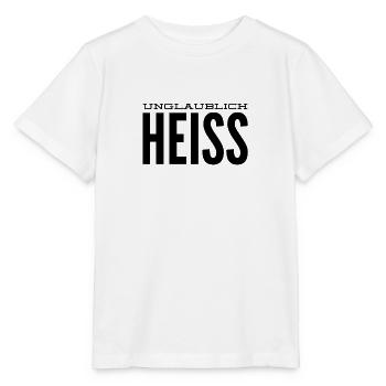 ich bin unglaublich heiß - Stanley/Stella Kinder T-Shirt MINI CREATOR  - Weiß - Vorne - Maike (125cm)
