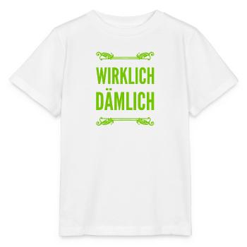 voll dämlich - Stanley/Stella Kinder T-Shirt MINI CREATOR  - Weiß - Vorne - Maike (125cm)
