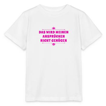 meine Ansprüche sind zu hoch - Stanley/Stella Kinder T-Shirt MINI CREATOR  - Weiß - Vorne - Maike (125cm)