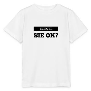 sind sie ok? - Stanley/Stella Kinder T-Shirt MINI CREATOR  - Weiß - Vorne - Maike (125cm)