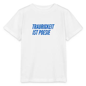 Trauer ist toll - Stanley/Stella Kinder T-Shirt MINI CREATOR  - Weiß - Vorne - Maike (125cm)